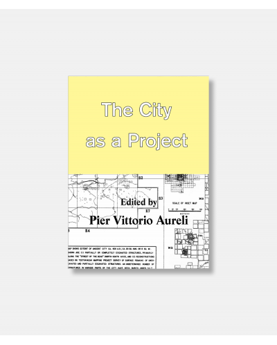 The City as a Project -  new updated edition
